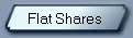Flat Shares 